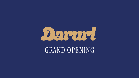 DARURI GRAND OPENING
